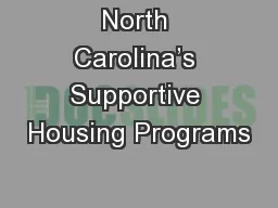 North Carolina’s Supportive Housing Programs