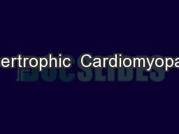 Hypertrophic  Cardiomyopathy