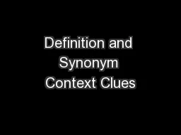 Definition and Synonym Context Clues