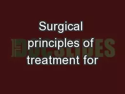 Surgical principles of treatment for