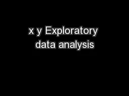 x y Exploratory data analysis