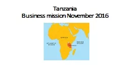 Tanzania  Business mission November 2016