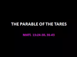 THE PARABLE OF THE TARES