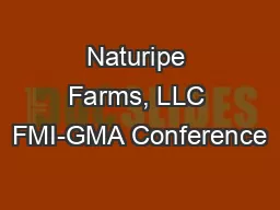 Naturipe Farms, LLC FMI-GMA Conference