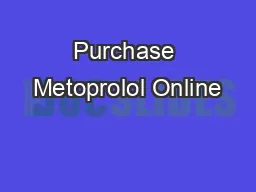 Purchase Metoprolol Online
