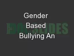 Gender Based Bullying An