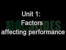 Unit 1:  Factors affecting performance