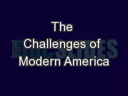 The Challenges of Modern America