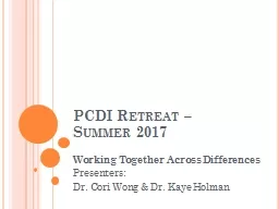 PCDI Retreat –  Summer 2017