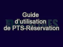 Guide d’utilisation de PTS-Réservation