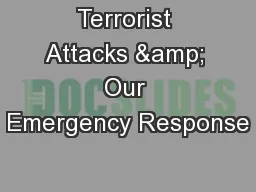 Terrorist Attacks & Our Emergency Response