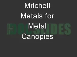Mitchell Metals for Metal Canopies 
