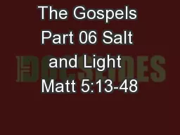 The Gospels Part 06 Salt and Light  Matt 5:13-48