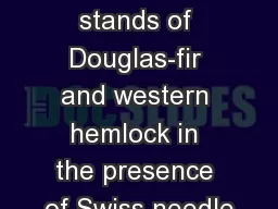Thinning mixed-species stands of Douglas-fir and western hemlock in the presence of Swiss