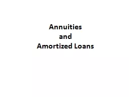 Annuities and Amortized Loans