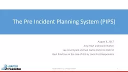 The Pre Incident Planning System (PIPS)