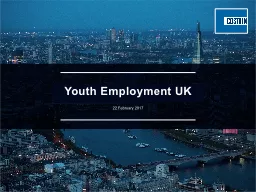 Youth  Employment  UK 22 February 2017