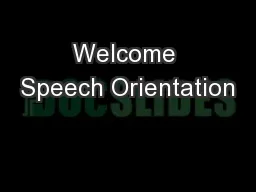 Welcome Speech Orientation