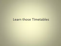 Learn those Timetables 0