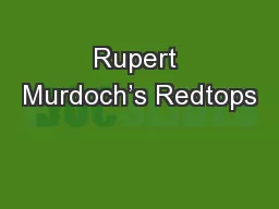 Rupert Murdoch’s Redtops