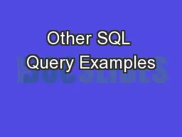 Other SQL Query Examples