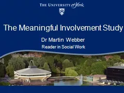 The Meaningful Involvement Study