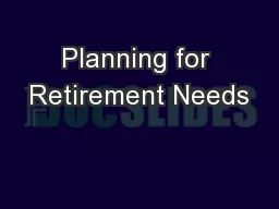 Planning for Retirement Needs