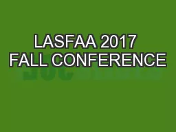 LASFAA 2017 FALL CONFERENCE