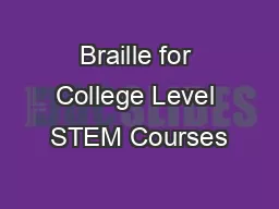 Braille for College Level STEM Courses