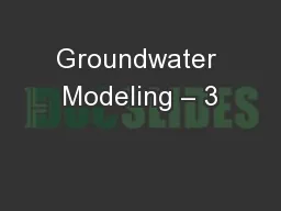 Groundwater Modeling – 3