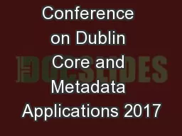 International Conference on Dublin Core and Metadata Applications 2017