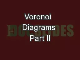 Voronoi  Diagrams Part II