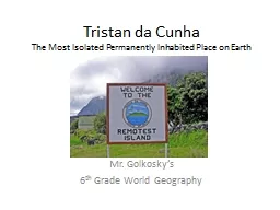Tristan da Cunha The Most Isolated