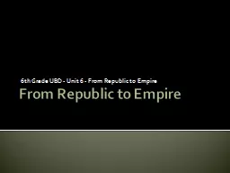 From Republic to Empire 6