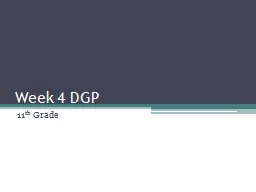 Week 4 DGP 11 th  Grade Monday: Parts of Speech