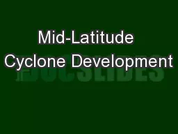 Mid-Latitude Cyclone Development