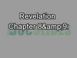 Revelation Chapter 8&9: