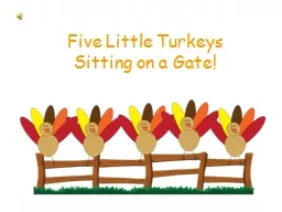 Five Little  Turkeys Sitting on a