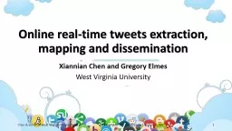 Online real-time tweets extraction, mapping and dissemination
