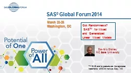 SAS ®  Global Forum 2014