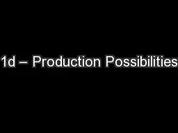 1d – Production Possibilities