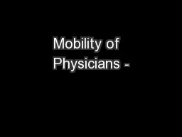 Mobility of  Physicians -