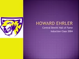 Howard  Ehrler    Central Dewitt Hall of Fame