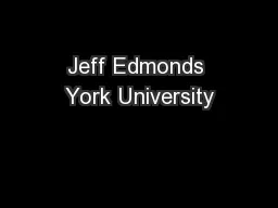 Jeff Edmonds York University