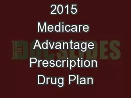 2015 Medicare Advantage Prescription Drug Plan