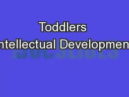 Toddlers Intellectual Development