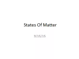 States Of Matter 9/15/15