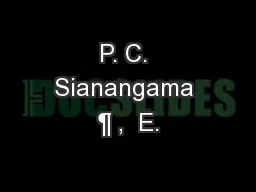 P. C. Sianangama ¶ ,  E.
