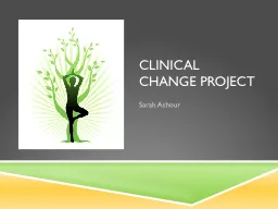 Clinical Change Project Sarah