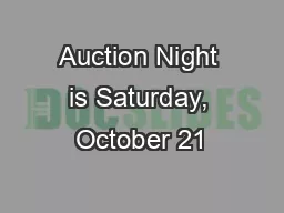 Auction Night is Saturday, October 21